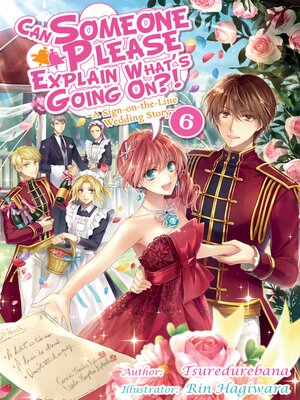 cover image of Can Someone Please Explain What's Going On?!, Volume 6
